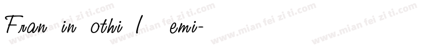 Franklin Gothic ITC Demi字体转换